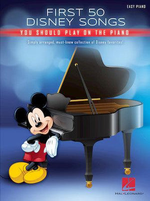 First 50 Disney Songs You Should Play - Easy Piano - Musicville
