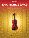 101 Christmas Songs for Violin