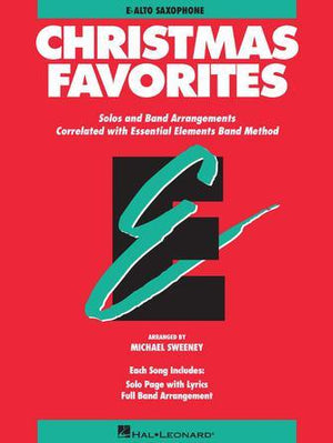 Essential Elements Christmas Favorites - Eb Alto Saxophone - Musicville