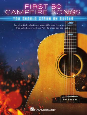 First 50 Campfire Songs You Should Strum on Guitar - Musicville