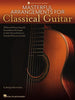 Masterful Arrangements for Classical Guitar - Musicville