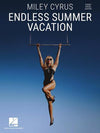 Miley Cyrus Endless Summer Vacation - Piano/Vocal/Guitar - Musicville