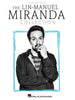 The Lin-Manuel Miranda Collection - Piano/Vocal/Guitar - Musicville